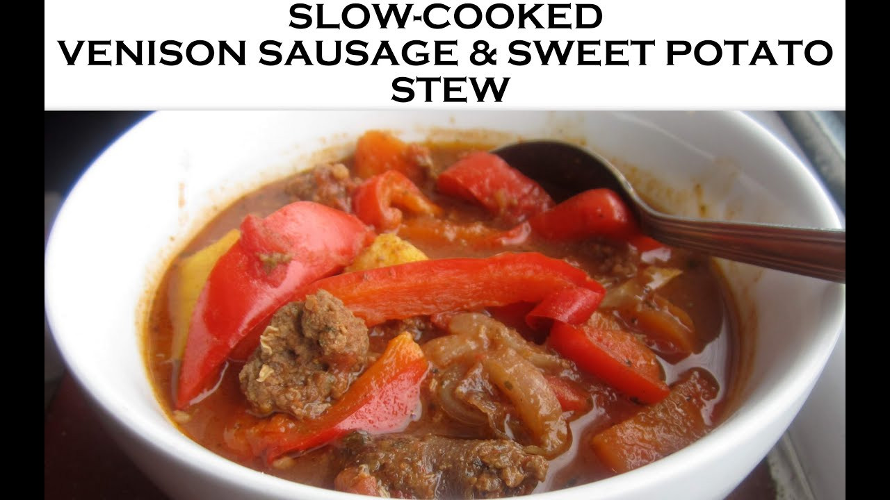 Venison Slow Cooker Recipes
 Slow Cooker Recipe Venison Sausage & Sweet Potato Stew