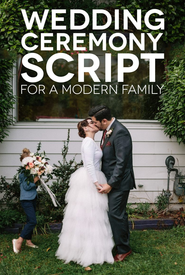 Vows For Wedding Ceremony
 A Sample Wedding Ceremony Script for a Modern Family