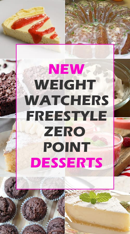 Weight Watchers Smart Points Desserts
 Weight Watchers Freestyle Zero Point Desserts