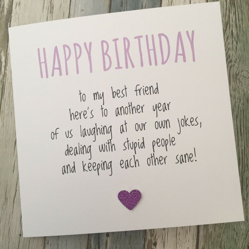 What To Say On Birthday Card
 FUNNY BEST FRIEND BIRTHDAY CARD BESTIE HUMOUR FUN