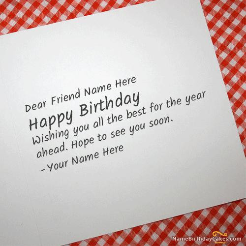 What To Write On A Birthday Card
 Cool Birthday Card For Any Friend With Name