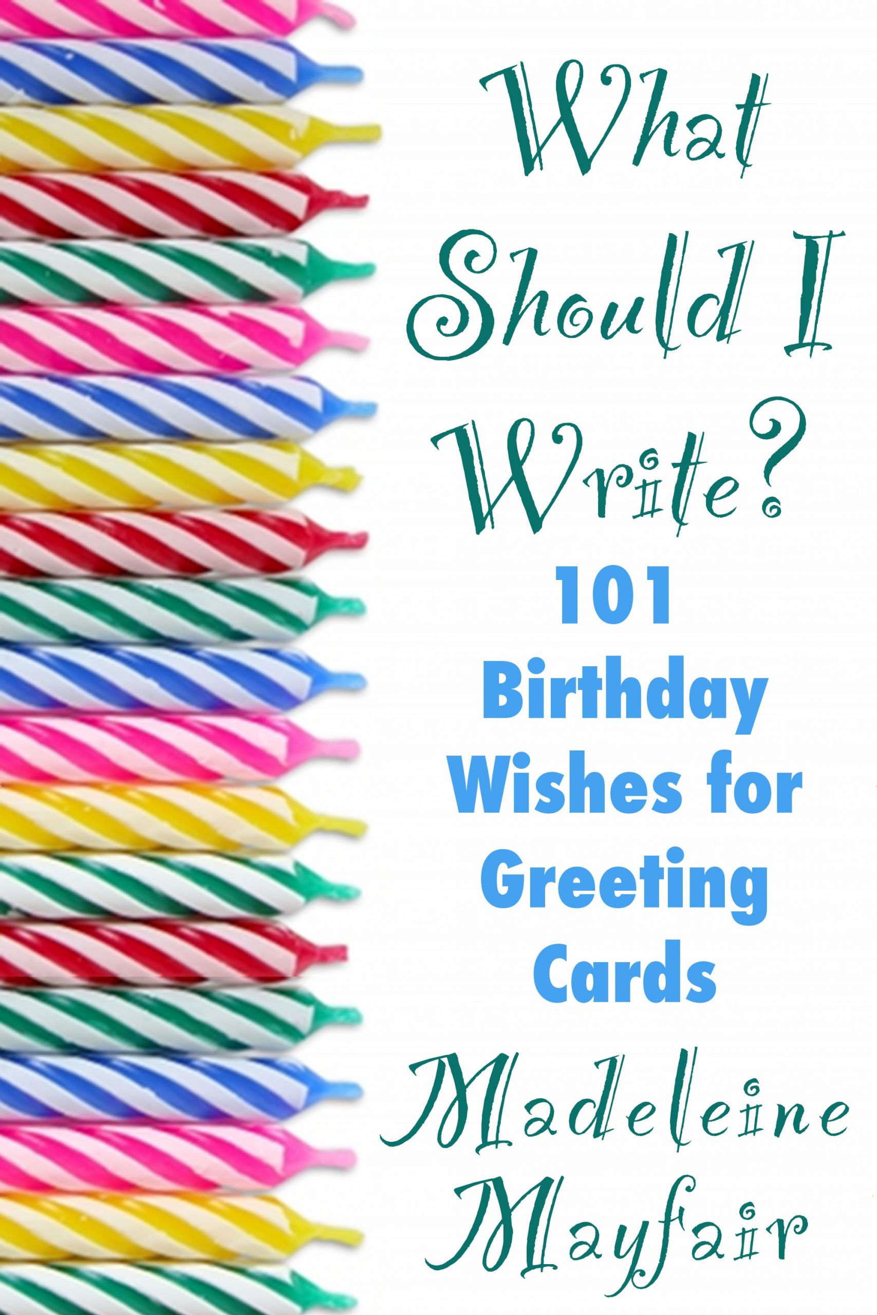 What To Write On A Birthday Card
 Smashwords – What Should I Write 101 Birthday Wishes for