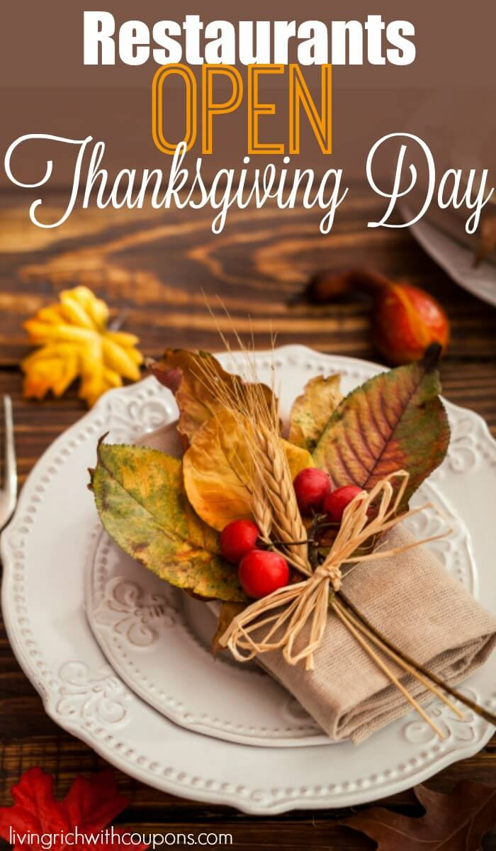 Whats Open Thanksgiving Day Food
 Restaurants Open on Thanksgiving Day 2016Living Rich With