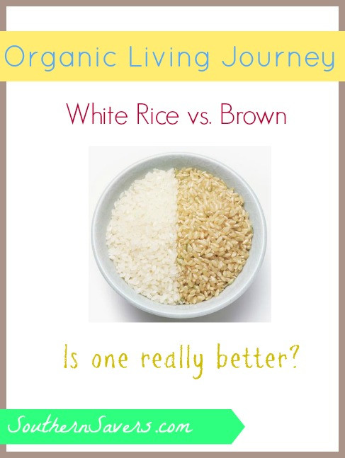 White Rice Vs Brown Rice
 Organic Living Journey White Rice vs Brown Rice