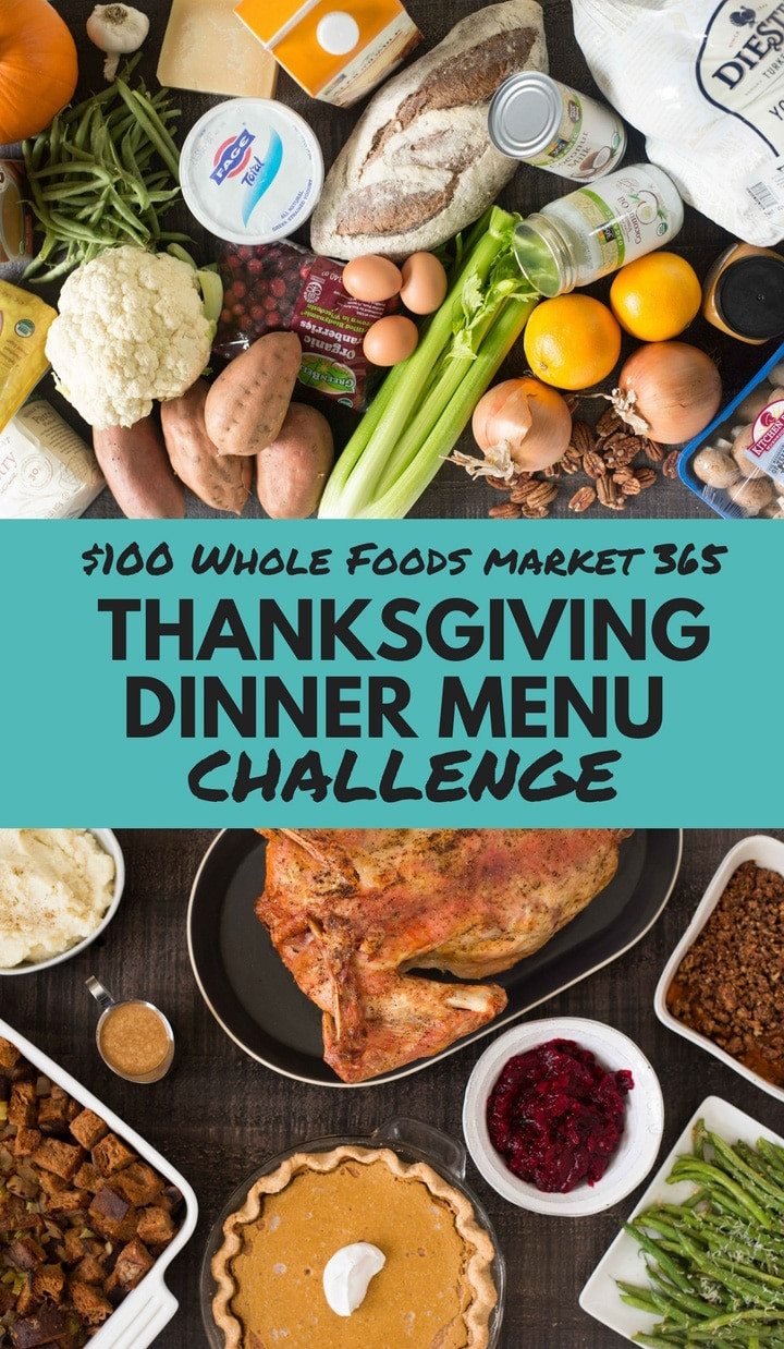 Whole Foods Christmas Dinner
 $100 Whole Foods Market 365 Thanksgiving Dinner Menu