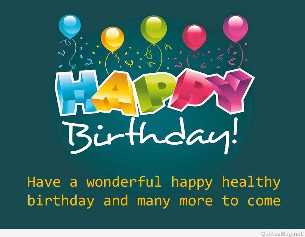 Wishing You A Happy Birthday Quotes
 Celebrating the Birthday of Happiness Happy Birthday