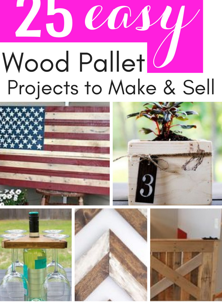 Wood Craft Ideas To Make And Sell
 Pallet Wood Projects that Sell [Creative Ways to Make