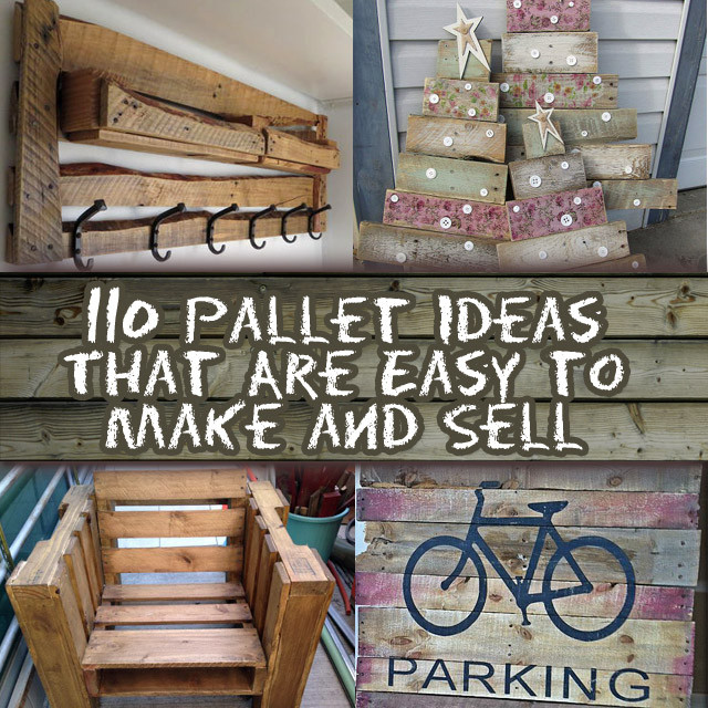 Wood Craft Ideas To Make And Sell
 110 DIY Pallet Ideas for Projects That Are Easy to Make