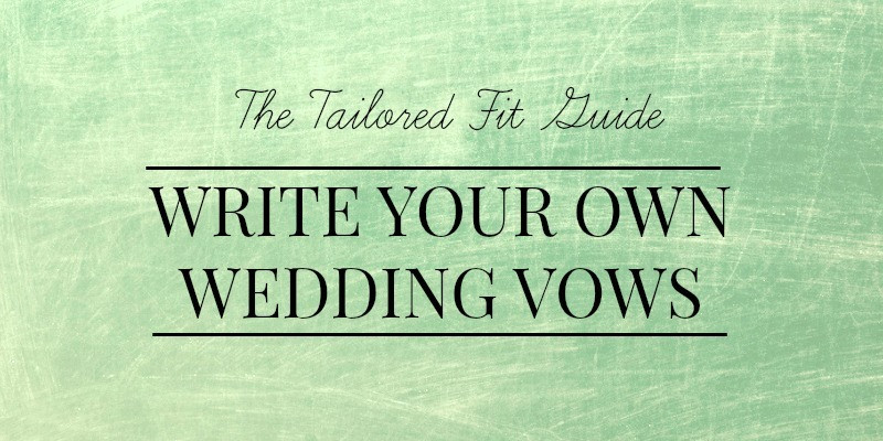Writing Own Wedding Vows
 Ultimate Wedding Vow Guide Vow Templates & Examples