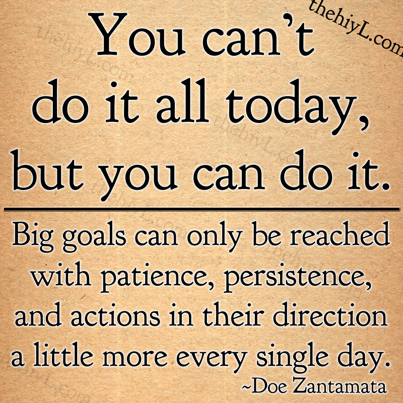 You Can Do It Motivational Quotes
 Famous Quotes About Reaching Goals QuotesGram