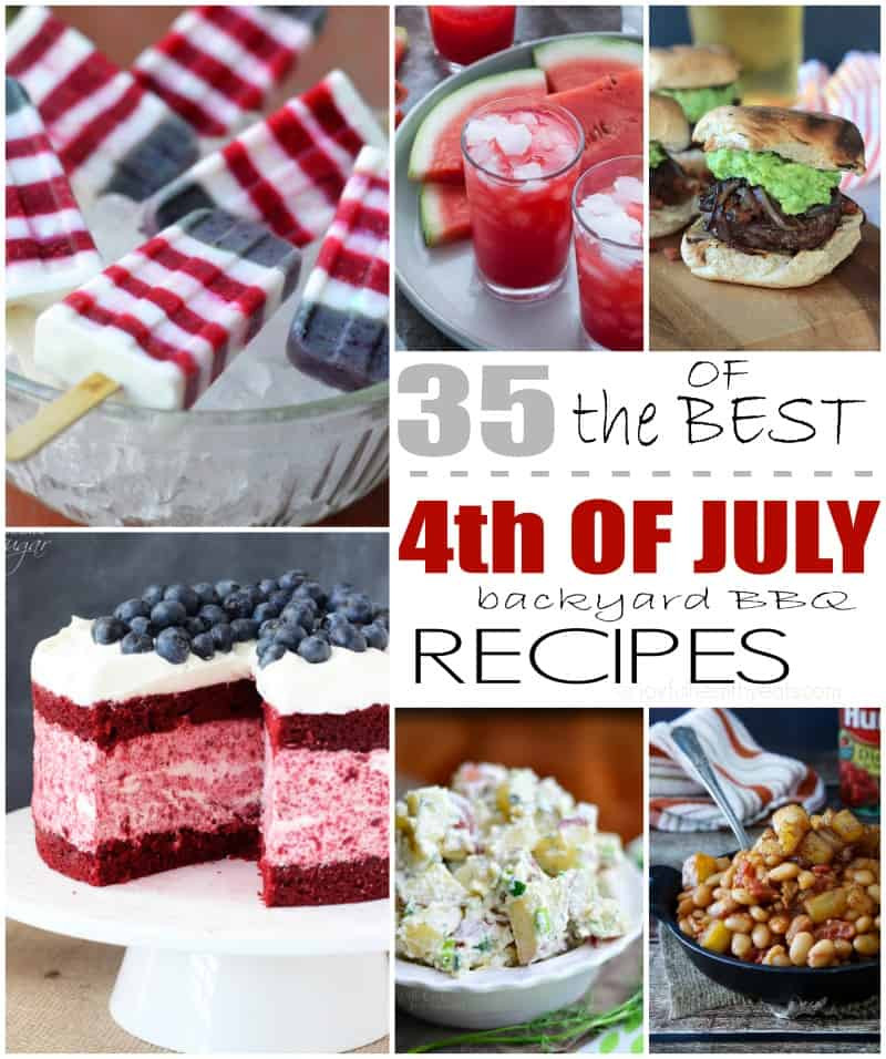 4th Of July Grilling Ideas
 35 of the Best 4th of July Backyard BBQ Recipes