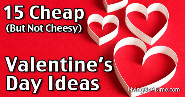 Cheap Valentines Day Date Ideas
 15 Cheap Valentine s Day Ideas Have Fun And Save Money
