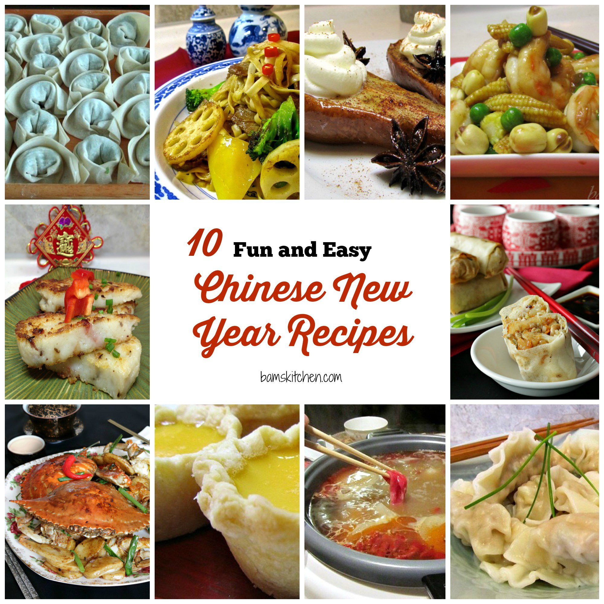 Chinese New Year Food Recipe
 Bam s Kitchen 10 Fun and Easy Chinese New Year Recipes