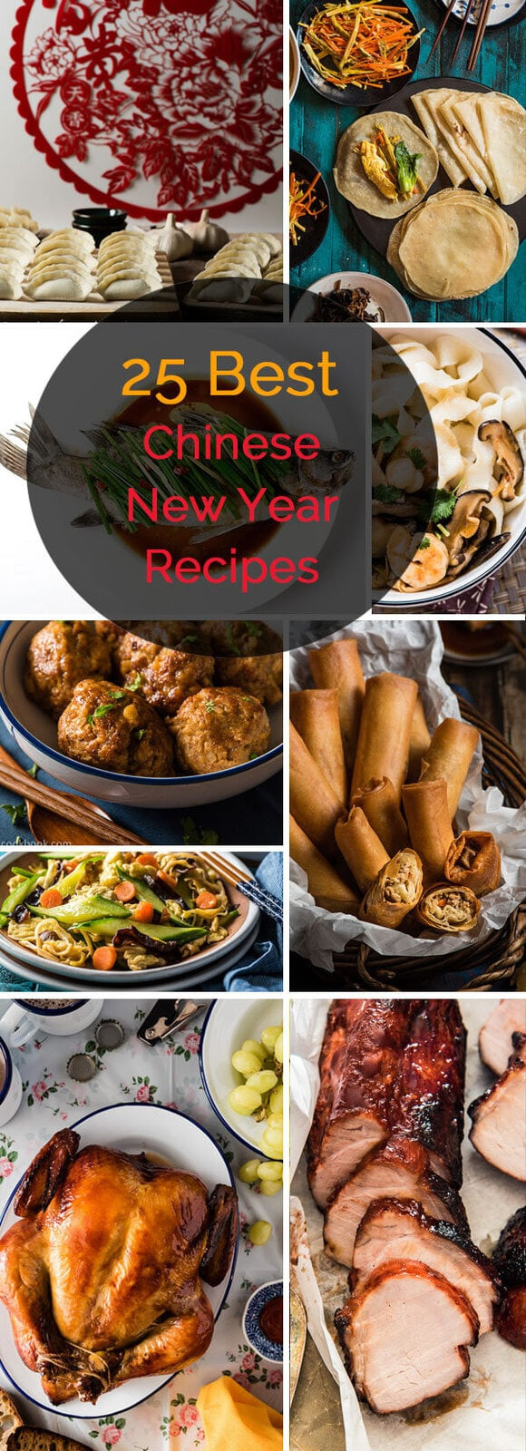 Chinese New Year Food Recipe
 Top 25 Chinese New Year Recipes