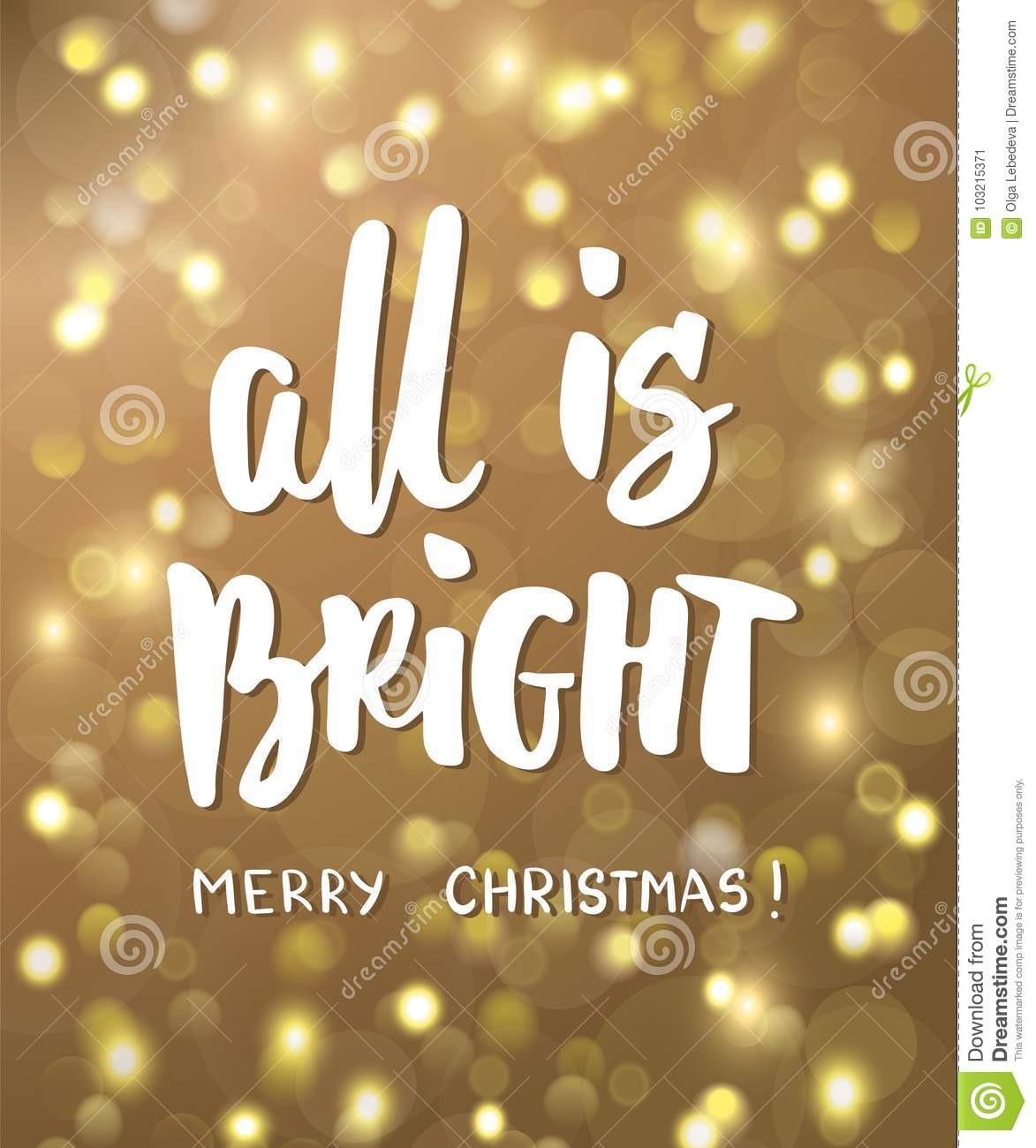 Christmas Light Quotes
 All Is Bright Merry Christmas Text Golden Glowing Lights