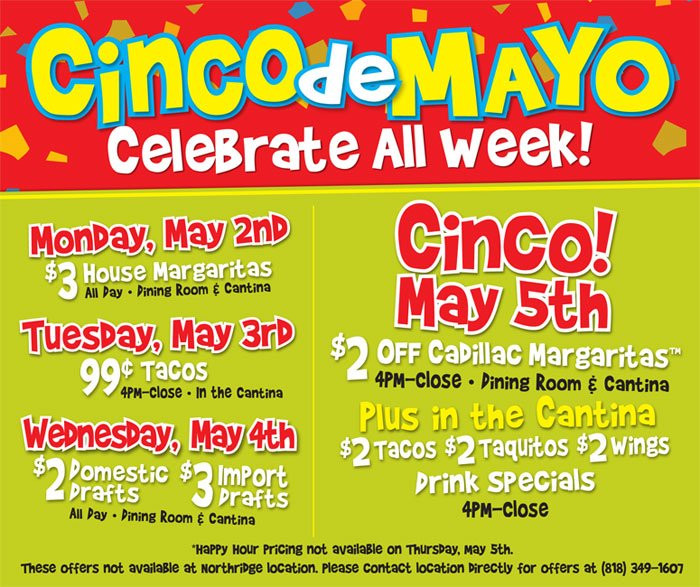 Cinco De Mayo Food Deals
 Cinco De Mayo Food & Drink Specials All Week El Torito