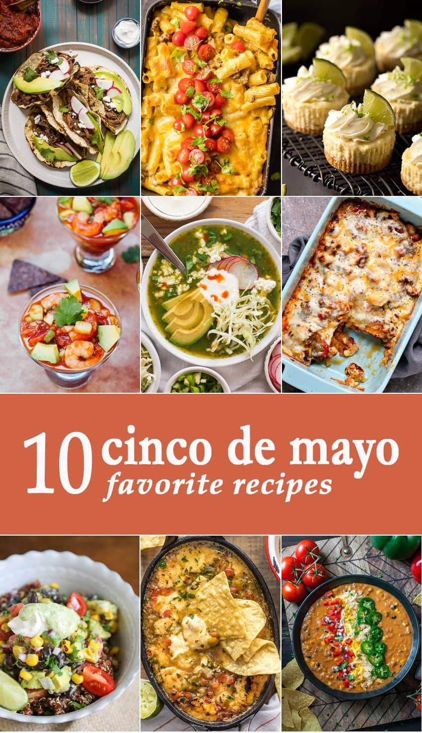 Cinco De Mayo Food Recipe
 10 Favorite Cinco de Mayo Recipes The Cookie Rookie