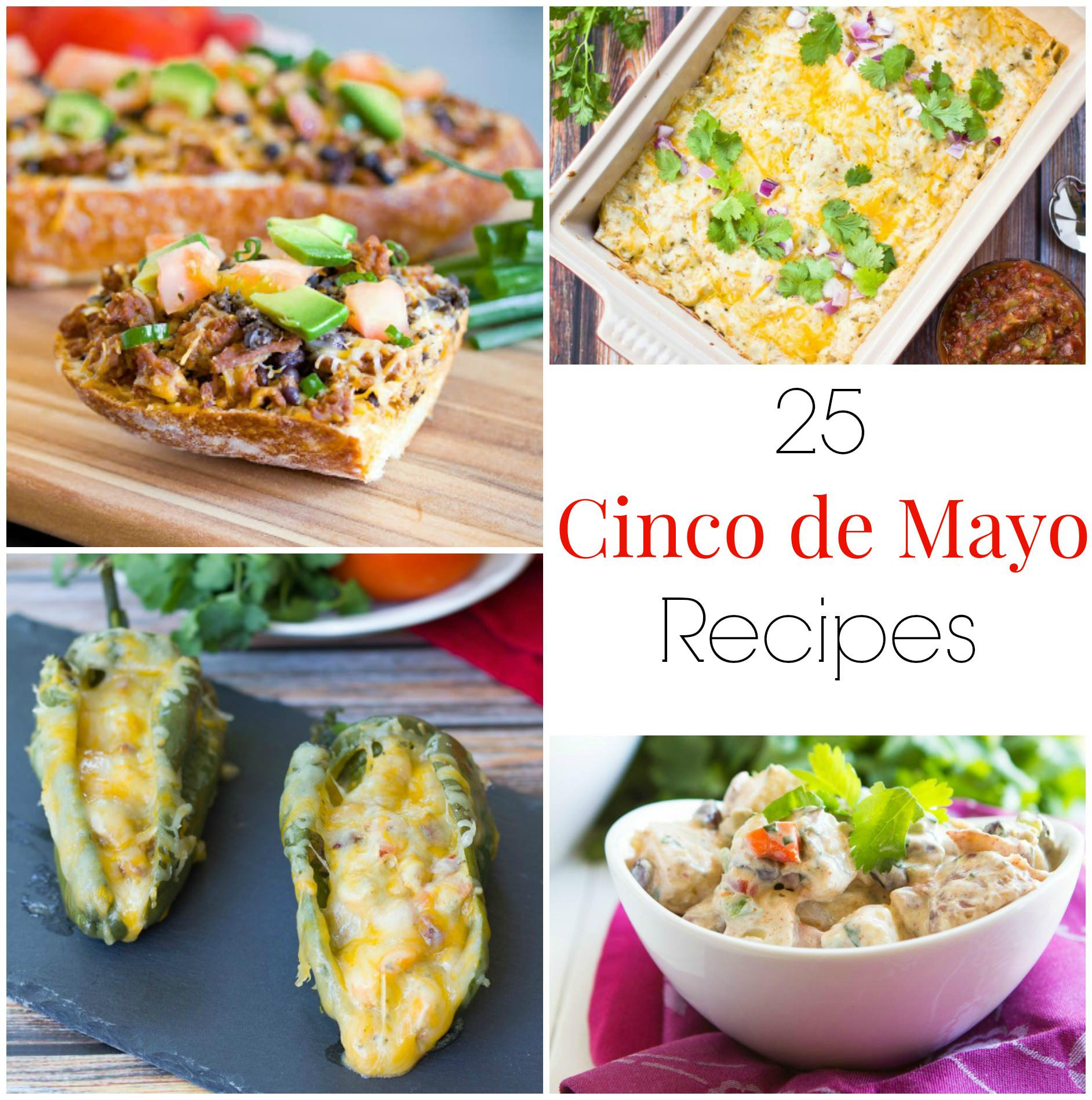 Cinco De Mayo Food Recipe
 25 Cinco de Mayo Recipes