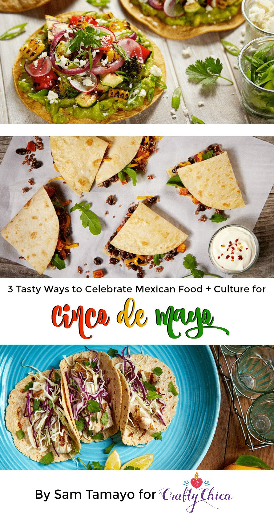 Cinco De Mayo Food Traditions
 3 Tasty Ways to Serve a Tortilla The Crafty Chica
