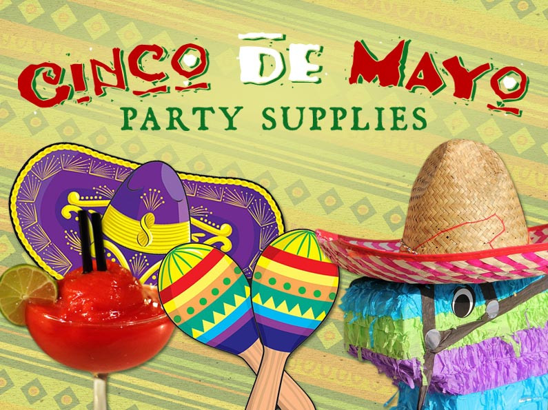 Cinco De Mayo Party Supplies
 Cinco de Mayo Party Supplies for Your Fiesta