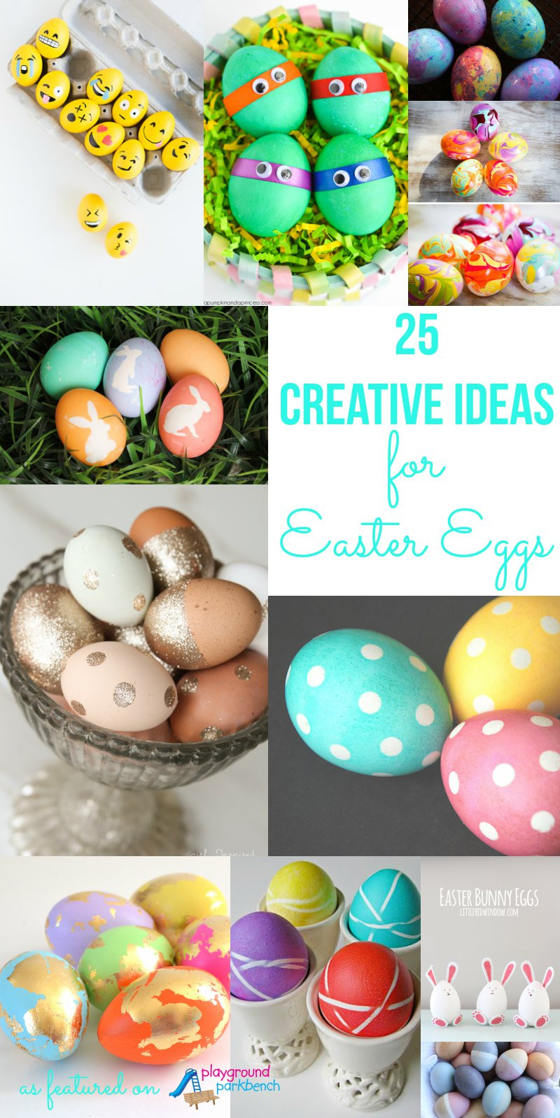 Easter Egg Decorating Ideas
 25 Creative Ideas for Decorating Easter Eggs