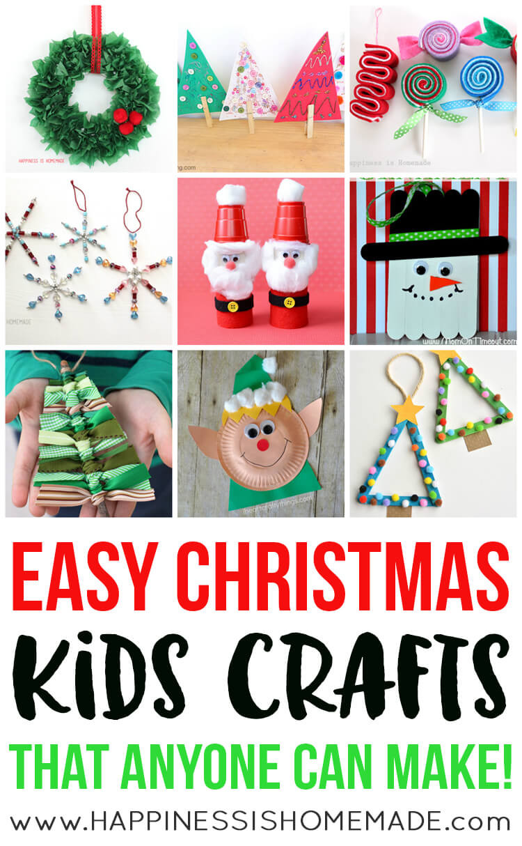 Easy Christmas Craft
 Easy Fall Kids Crafts That Anyone Can Make Happiness is