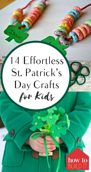 Easy St Patrick's Day Crafts
 14 Effortless St Patrick’s Day Crafts for Kids