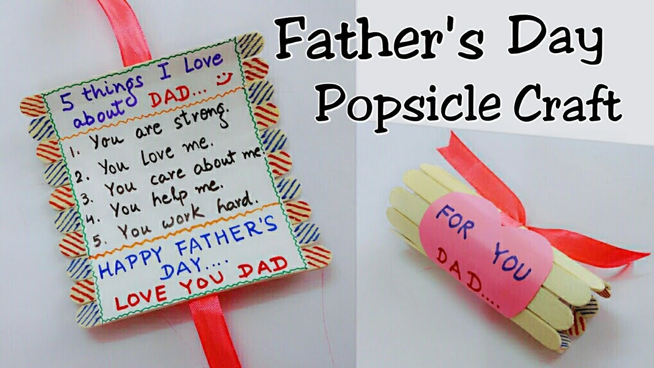 Fathers Day Craft Ideas
 Best Gift Idea for Father s Day Father s Day Popsicle