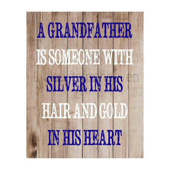 Fathers Day Quotes For Grandpa
 Items similar to Grandfather quote rustic print