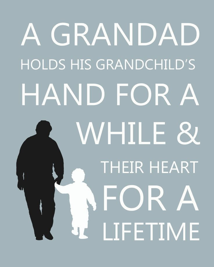 Fathers Day Quotes For Grandpa
 a grandad holds his grandchild s hand for a while and