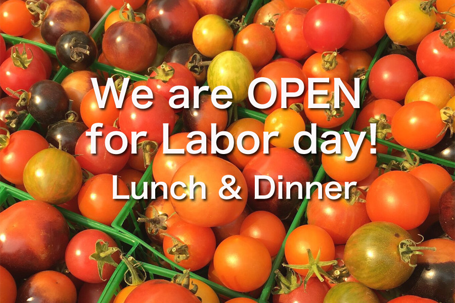 Food Open On Labor Day
 We are open for Labor day Lunch and Dinner