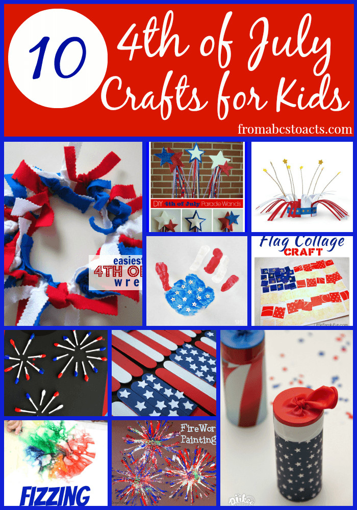Fourth Of July Crafts For Toddlers
 4th of July Crafts for Kids From ABCs to ACTs