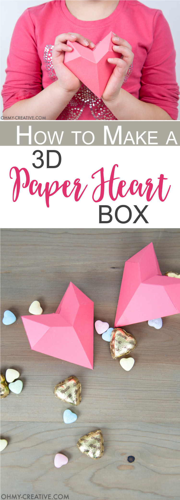 Free Valentines Day Ideas
 How to Make a 3D Paper Heart Box Oh My Creative