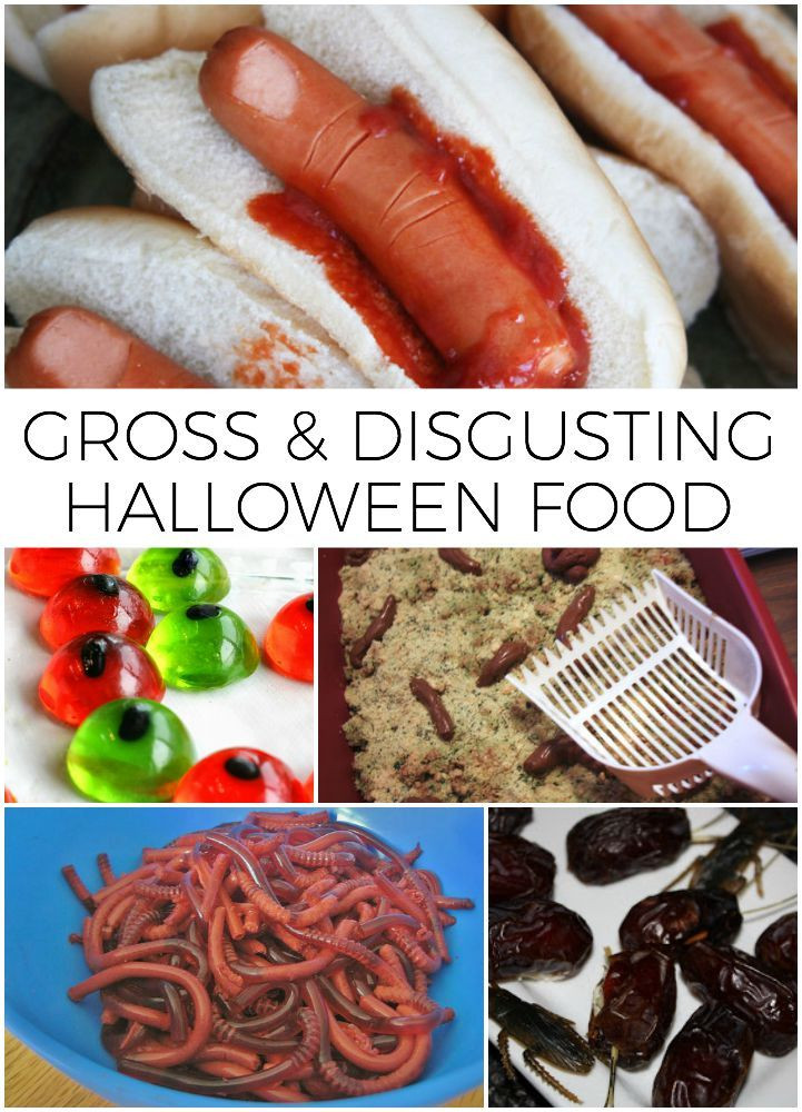Grossest Halloween Food
 Gross Halloween Food