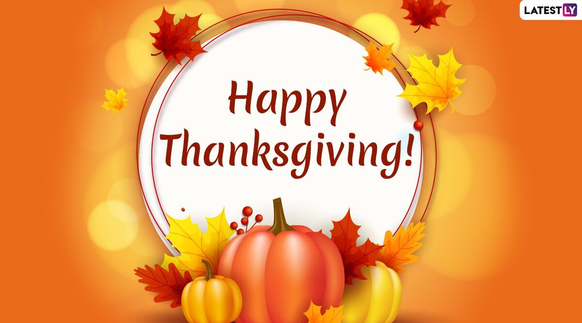 Happy Thanksgiving Greetings Quotes
 Thanksgiving Day 2019 Wishes & WhatsApp Stickers