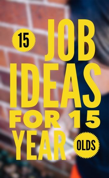 Ideas For Summer Jobs
 15 Fantastic Jobs for 15 Year Olds Awesome Opportunities