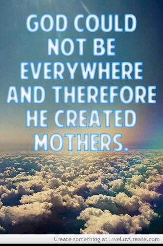 Inspirational Mothers Day Quotes
 Gods Quotes About Mothers Day QuotesGram
