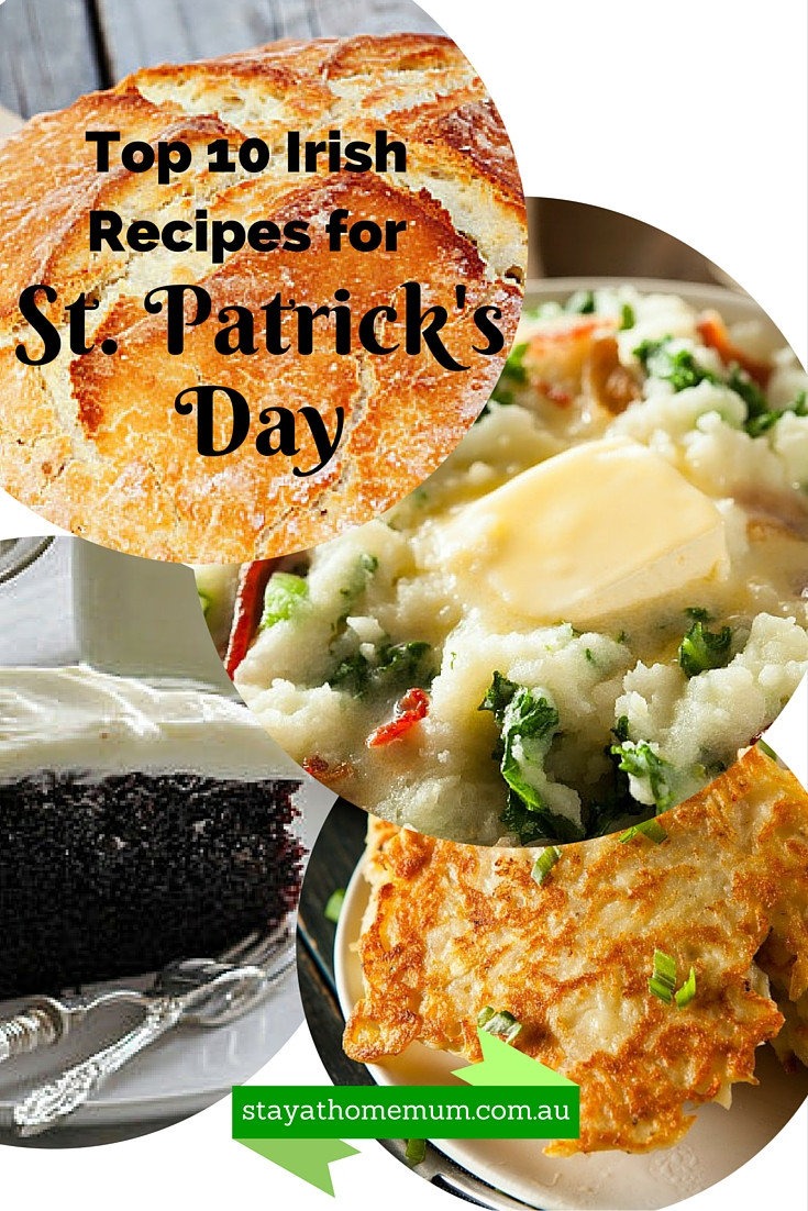 Irish Food For St Patrick's Day
 Top 10 Irish Recipes For St Patrick s Day Stay at Home Mum
