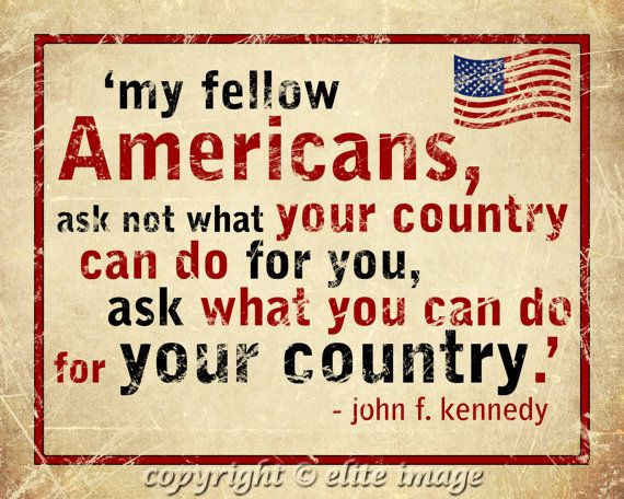 Jfk Memorial Day Quotes
 69 best 4th of july quotes images on Pinterest