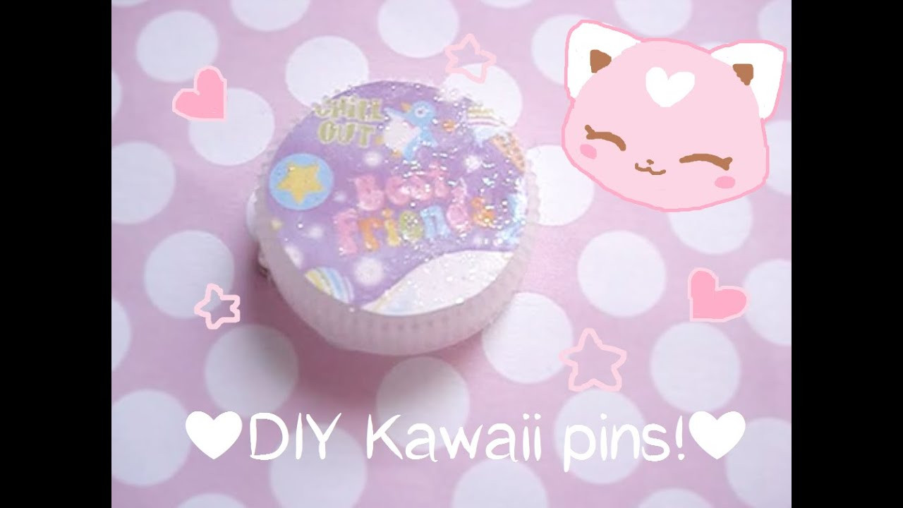 Kawaii Pins
 DIY kawaii pins 💙