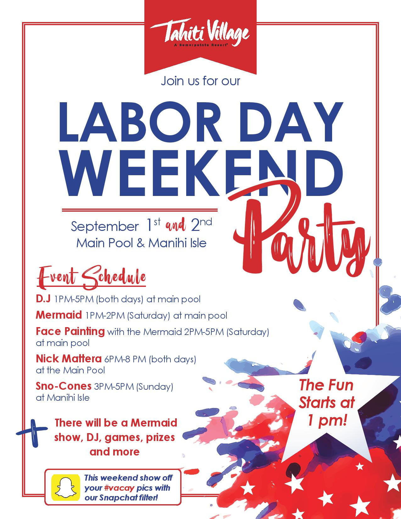 Labor Day Activities
 Tahiti Village Labor Day weekend activities and events