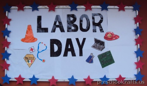 Labor Day Activity Ideas
 labor day bulletin board ideas for kid Preschool Crafts