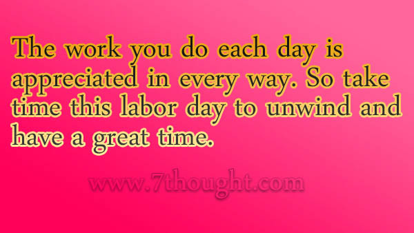 Labor Day Inspiring Quotes
 Labor day quotes 2017 wishes greetings messages images