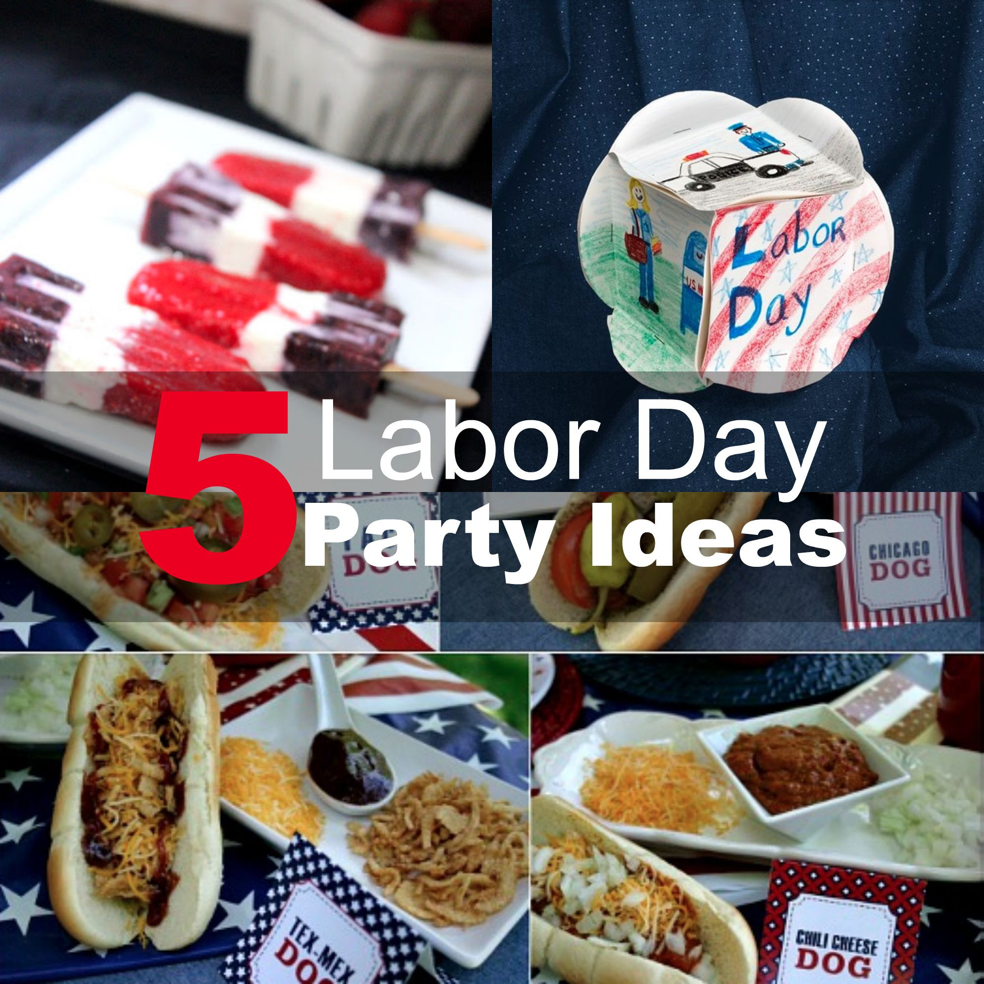 Labor Day Party Theme
 5 Labor Day Party Ideas 2015