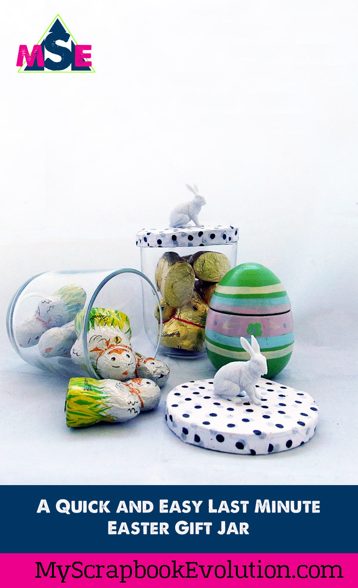 Last Minute Easter Gifts
 A Quick and Easy Last Minute Easter Gift Jar My