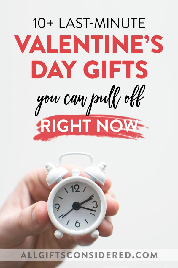 Last Minute Valentines Day Gifts
 10 Last Minute Valentine s Day Gifts to Get RIGHT NOW