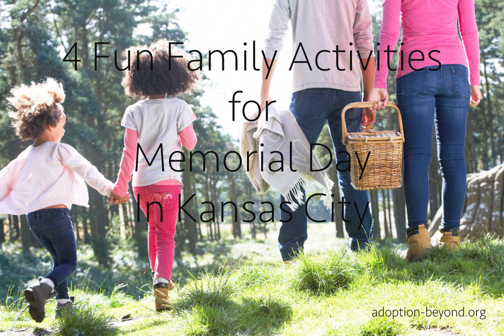 Memorial Day Family Activities
 Memorial Day Family Activities in Kansas City
