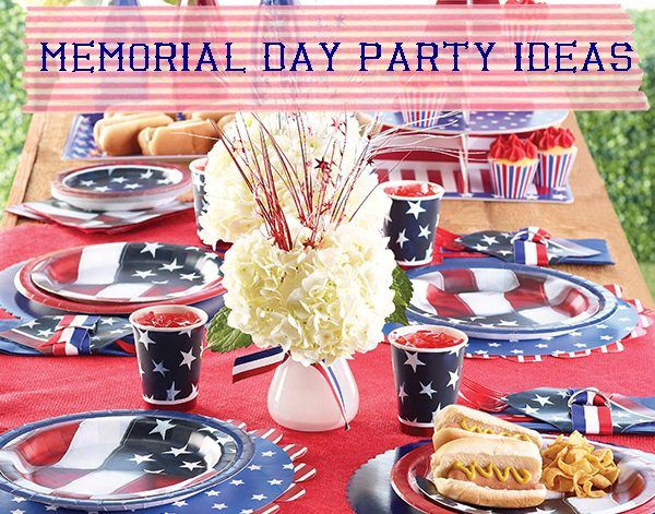 Memorial Day Party Themes
 Memorial Day Party Ideas Lots of Ideas