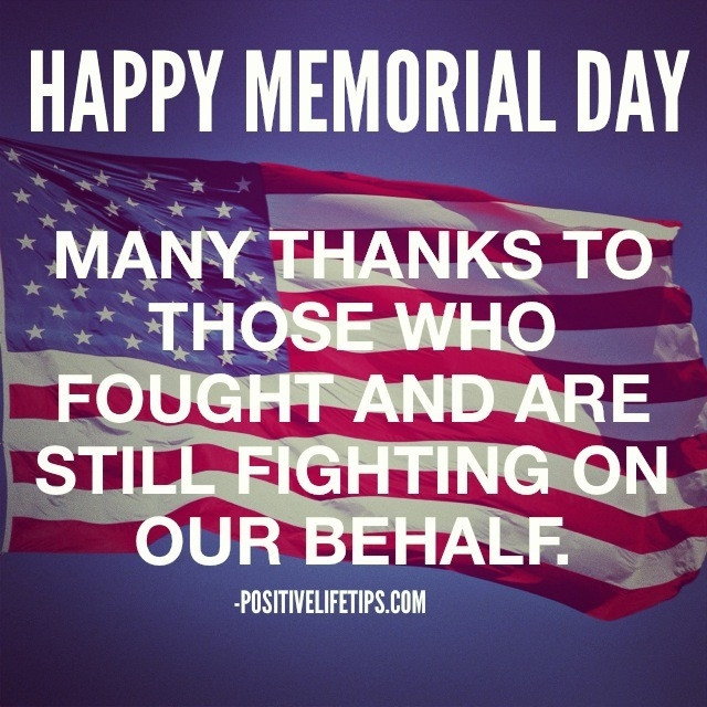 Memorial Day Quotes Images
 Famous Happy Memorial Day Quotes from Presidents