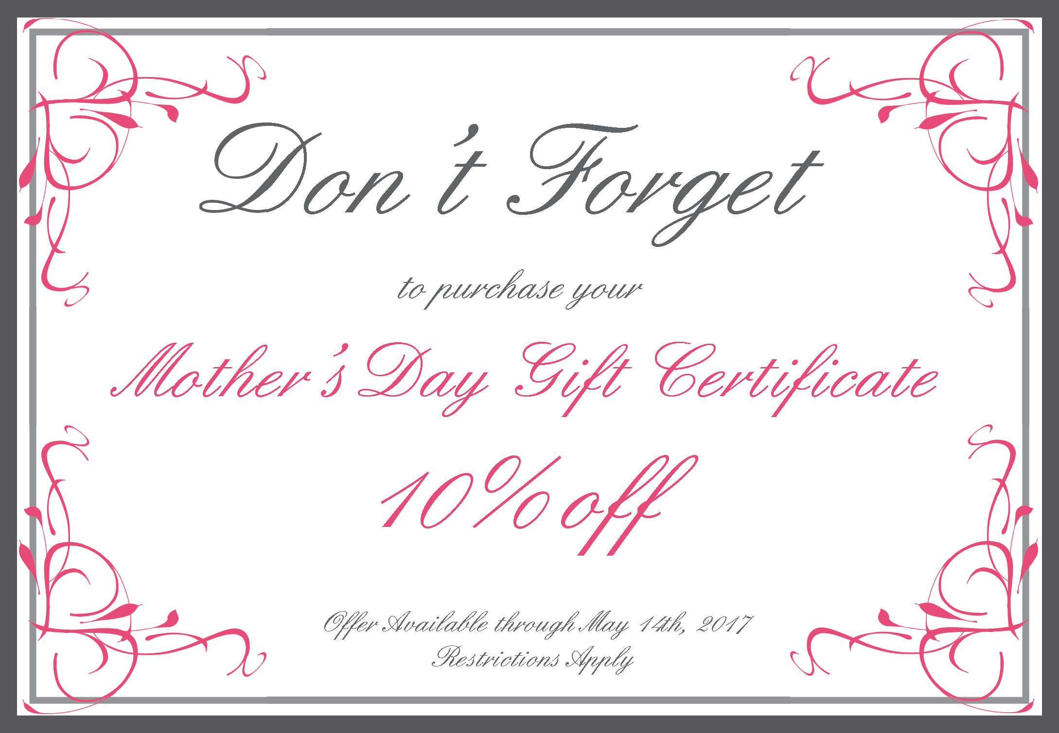 Mothers Day Gift Certificates
 News and Specials Brian Biesman MD